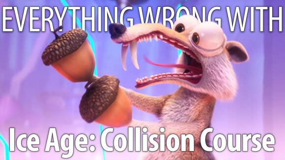 CinemaSins - Everything wrong with ice age: collision course in 21 minutes or less