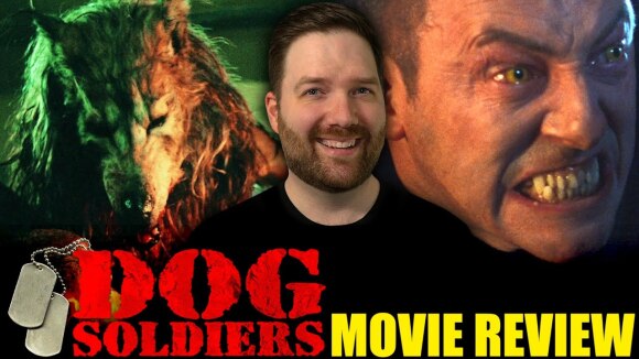 Chris Stuckmann - Dog soldiers - movie review