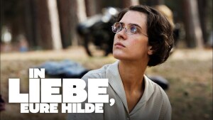 In Liebe, Eure Hilde (2024) video/trailer