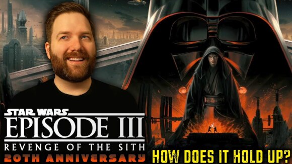 Chris Stuckmann - Star wars: revenge of the sith - how does it hold up?