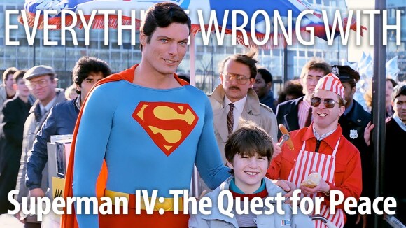 CinemaSins - Everything wrong with superman iv: the quest for peace in 24 minutes or less