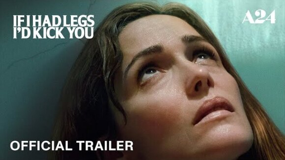 Trailer 'If I Had Legs I'd Kick You': Het leven van Rose Bryne stort letterlijk in