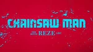Chainsaw Man - The Movie: Reze Arc (2025) video/trailer