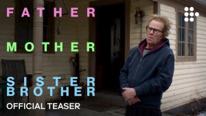 Father Mother Sister Brother (2025) video/trailer