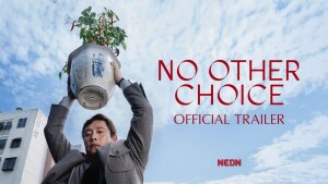 No Other Choice (2025) video/trailer