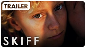 Skiff (2025) video/trailer