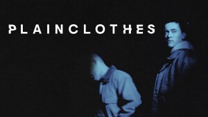 Plainclothes (2025) video/trailer