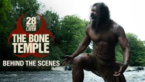 28 Years Later - Part 2: The Bone Temple