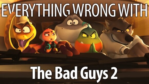 CinemaSins - Everything wrong with the bad guys 2 in 16 minutes or less