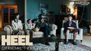 Heel (2025) video/trailer