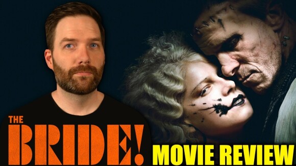 Chris Stuckmann - The bride! - movie review