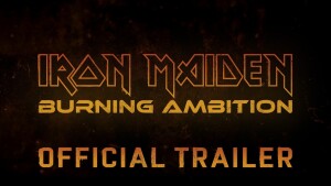 Iron Maiden: Burning Ambition (2026) video/trailer