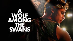 A Wolf Among the Swans (2024) video/trailer