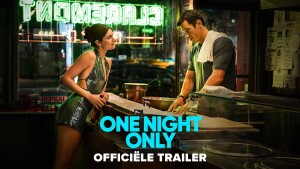 One Night Only (2026) video/trailer
