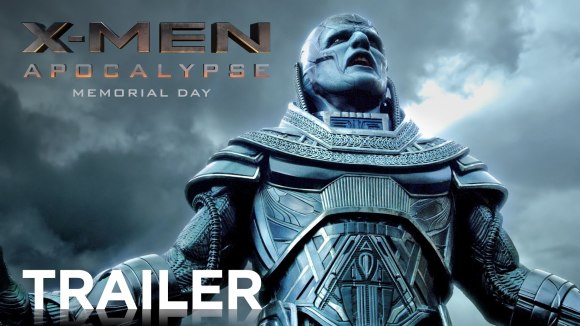 X-Men: Apocalypse official trailer