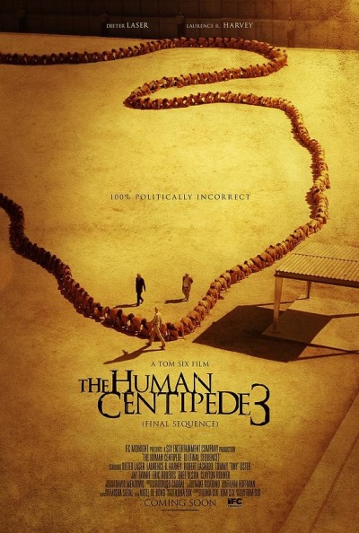 100% politiek incorrecte poster 'The Human Centipede 3'