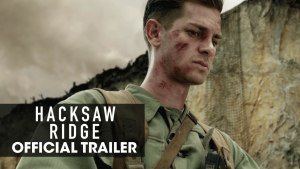 Hacksaw Ridge (2016) video/trailer