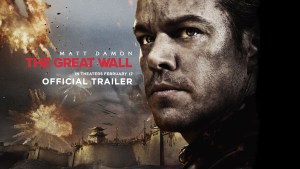 The Great Wall (2016) video/trailer
