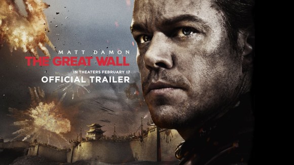 The Great Wall - Official Trailer