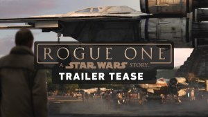 Star Wars: Rogue One (2016) video/trailer