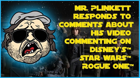 RedLetterMedia - Mr. plinkett responds to comments on his video commenting on disney's star wars rogue one!