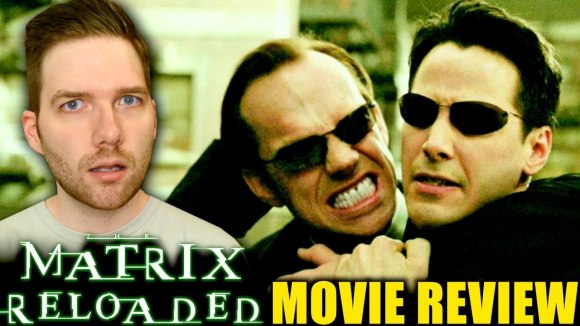 Chris Stuckmann - The matrix reloaded - movie review