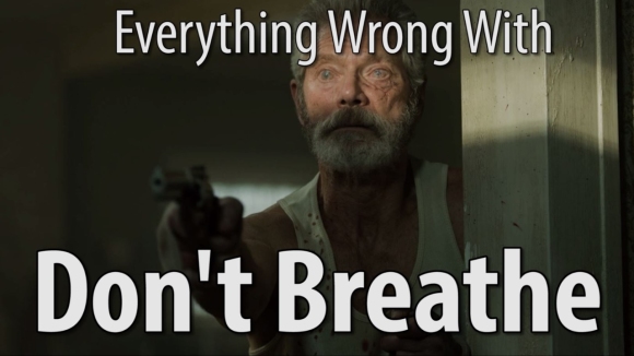 CinemaSins - Everything wrong with don't breathe in 15 minutes or less