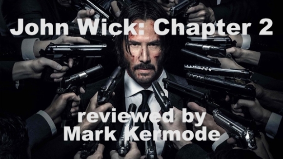 Kremode and Mayo - Mark kermode reviews john wick: chapter 2