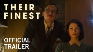 Their Finest (2016) video/trailer