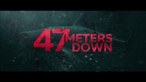 47 Meters Down (2017) video/trailer