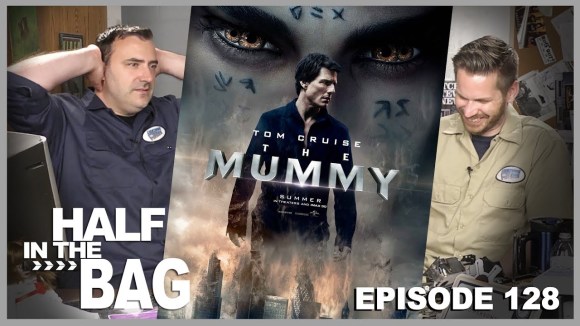 RedLetterMedia - Half in the bag episode 128: the mummy
