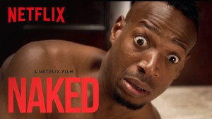 Naked (2017) video/trailer