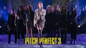 Pitch Perfect 3 (2017) video/trailer