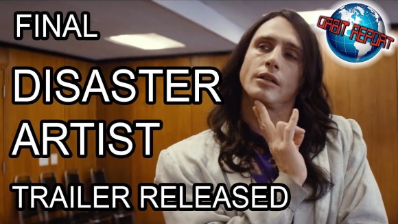 Channel Awesome - Final disaster artist trailer - orbit report