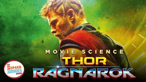 ScreenJunkies - Movie science: thor ragnarok