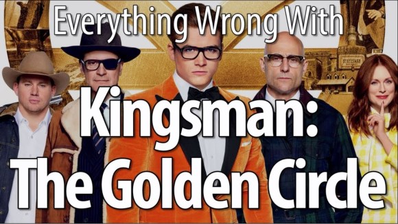 CinemaSins - Everything wrong with kingsman: the golden circle