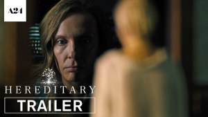 Hereditary (2018) video/trailer