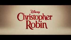 Christopher Robin (2018) video/trailer