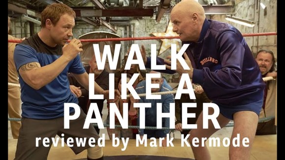 Kremode and Mayo - Walk like a panther reviewed by mark kermode