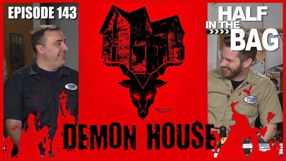 RedLetterMedia - Half in the bag episode 143: demon house