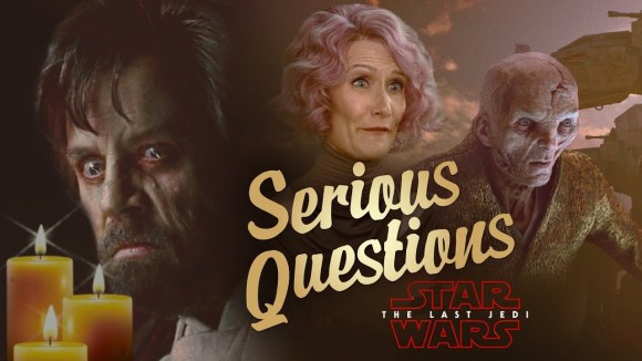 ScreenJunkies - Serious questions - star wars: the last jedi