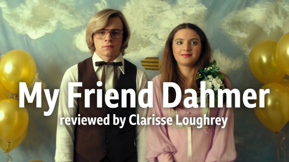 Kremode and Mayo - My friend dahmer reviewed by clarisse loughrey