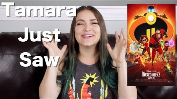 Channel Awesome - Incredibles 2 - tamara just saw