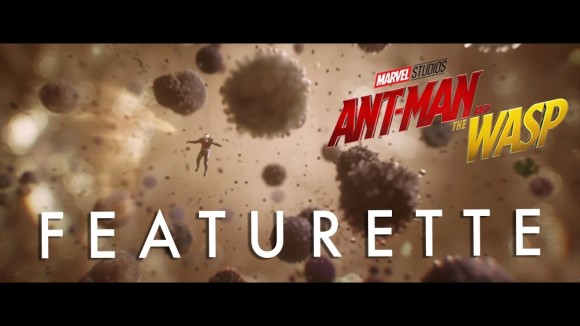 Ant-Man and the Wasp - featurette