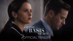 On the Basis of Sex (2018) video/trailer