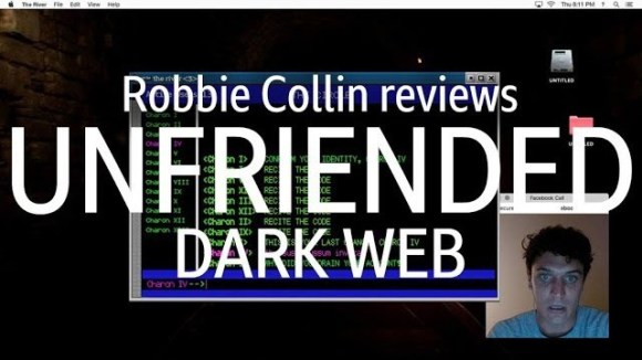 Kremode and Mayo - Unfriended: dark web reviewed by robbie collin