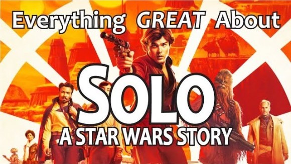 CinemaWins - Everything great about solo: a star wars story!