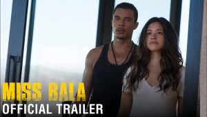 Miss Bala (2019) video/trailer