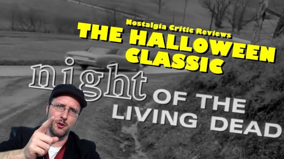 Channel Awesome - Night of the living dead - nostalgia critic