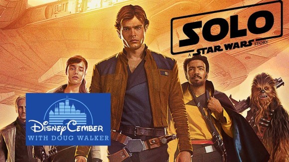 Channel Awesome - Solo: a star wars story - disneycember